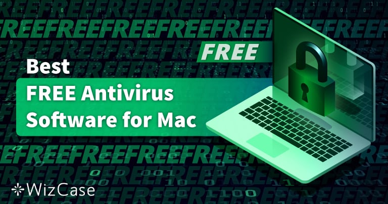 5 Phần mềm diệt virút MIỄN PHÍ tốt nhất dành cho Mac (Đã kiểm thử năm 2023)